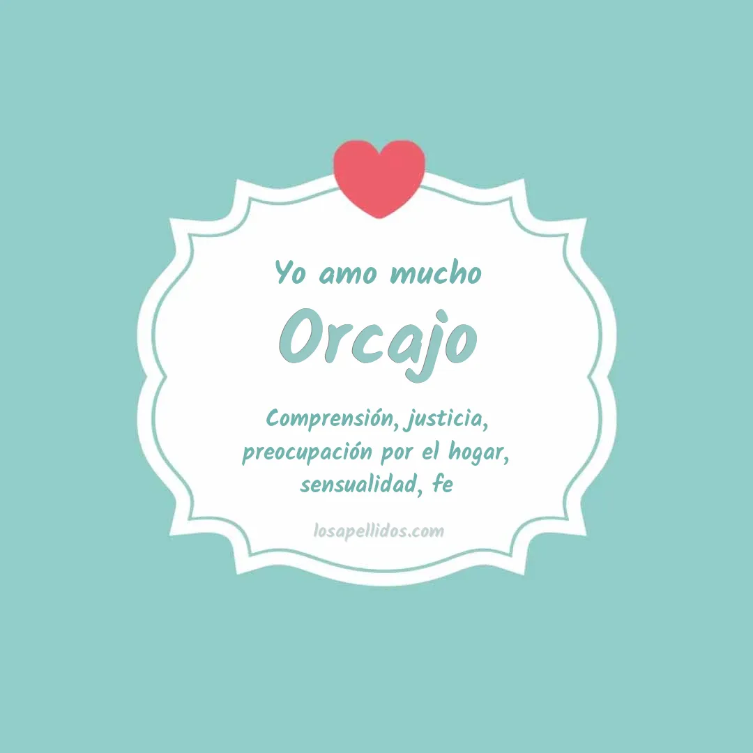 Yo amo mucho Orcajo