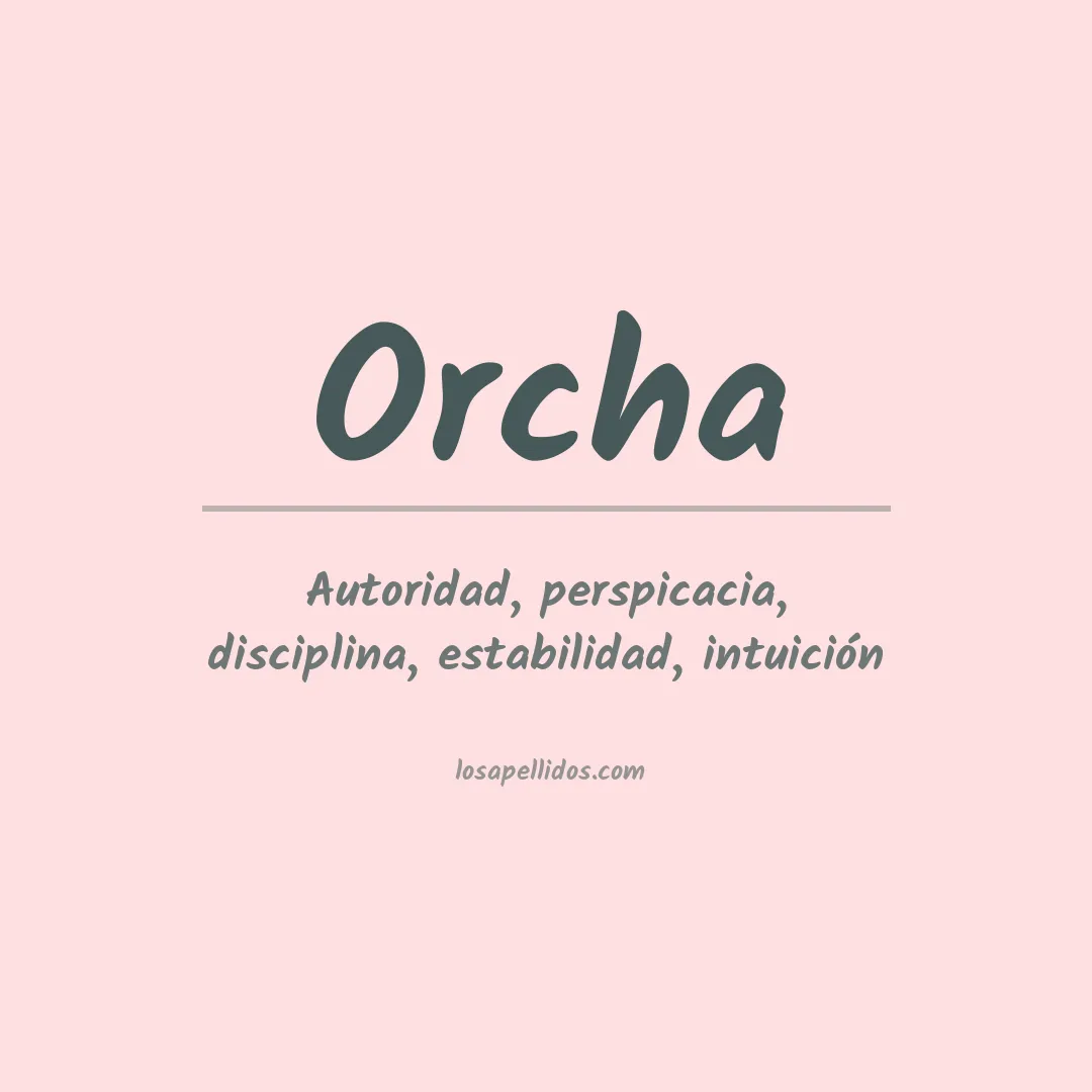 Apellido Orcha