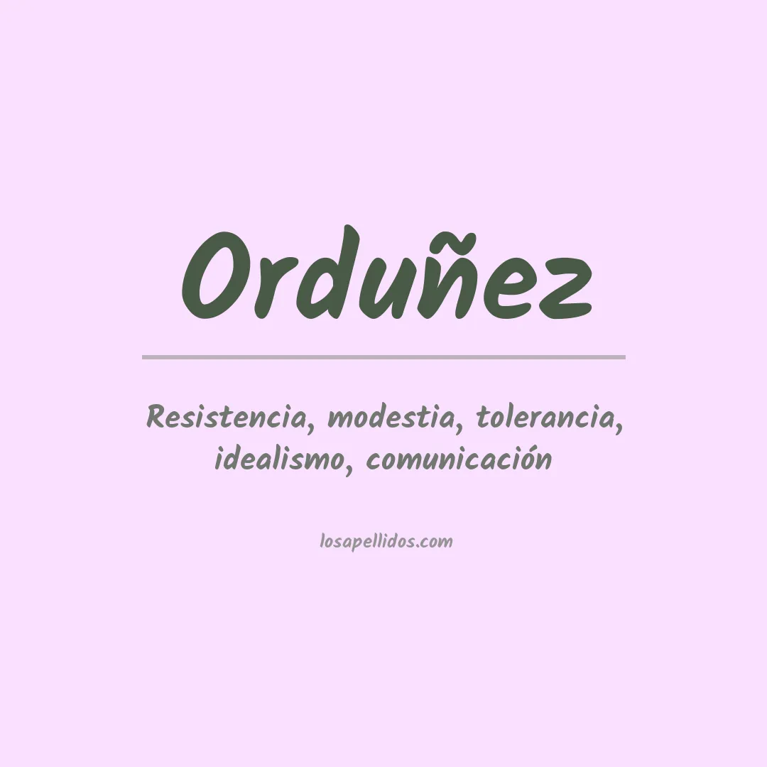 Significado del Apellido Orduñez