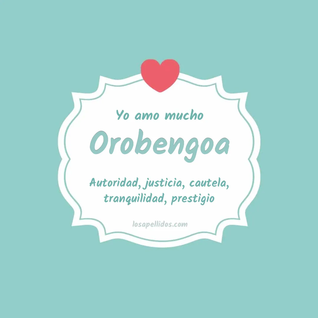 Yo amo mucho Orobengoa