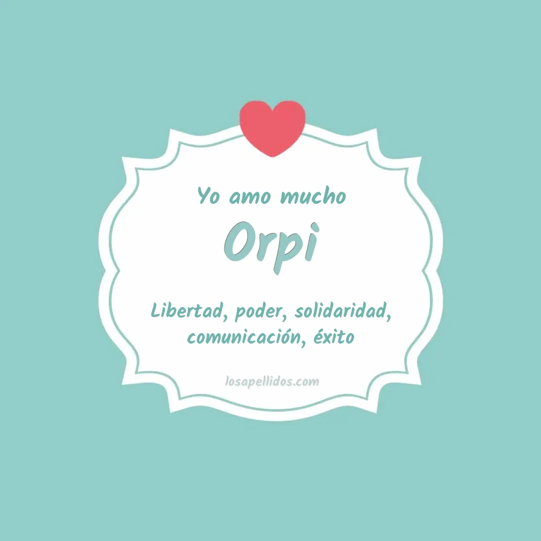 Yo amo mucho Orpi