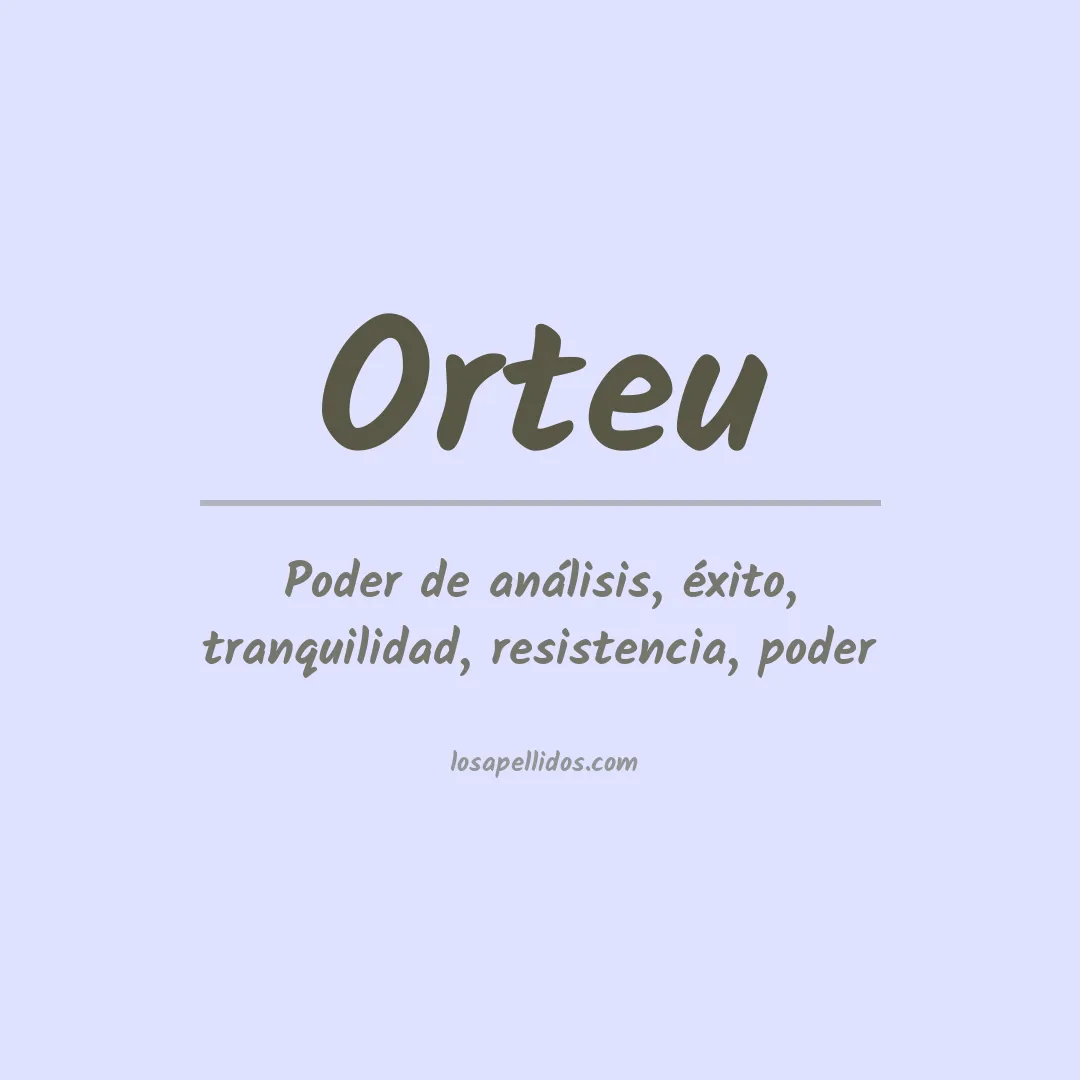 Apellido Orteu