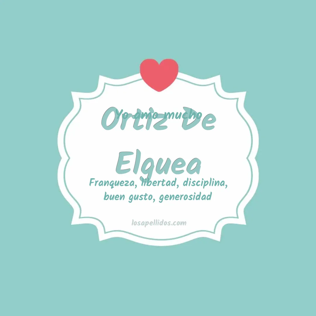 Yo amo mucho Ortiz de elguea