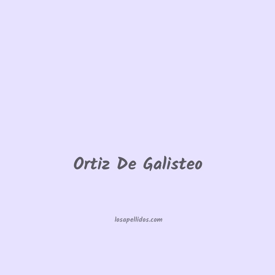 Ortiz de galisteo en chino