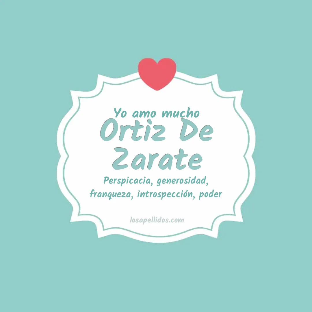Yo amo mucho Ortiz de zarate