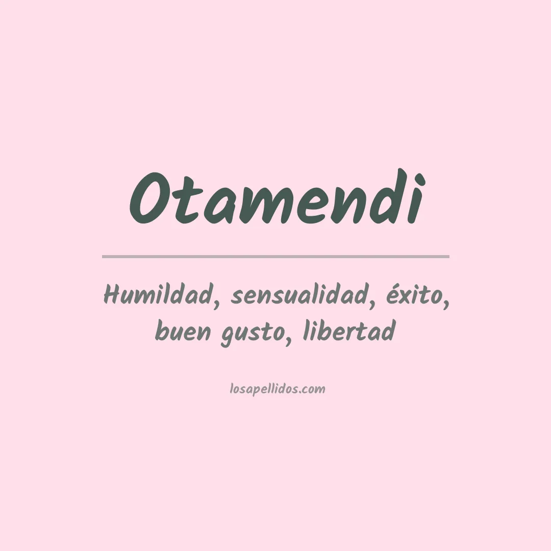 Apellido Otamendi