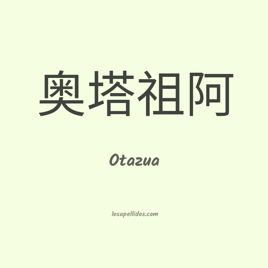 Otazua en chino