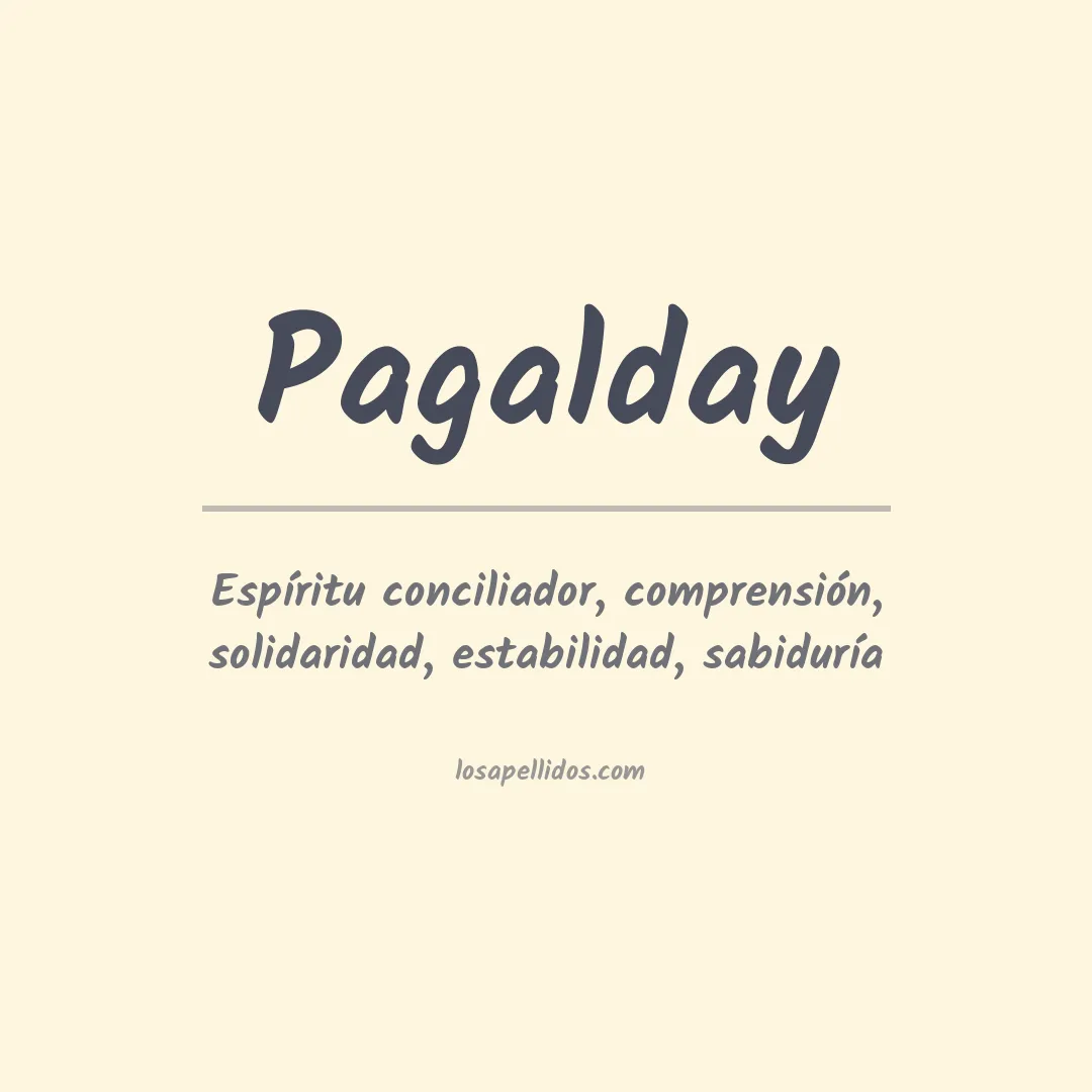 Significado del Apellido Pagalday
