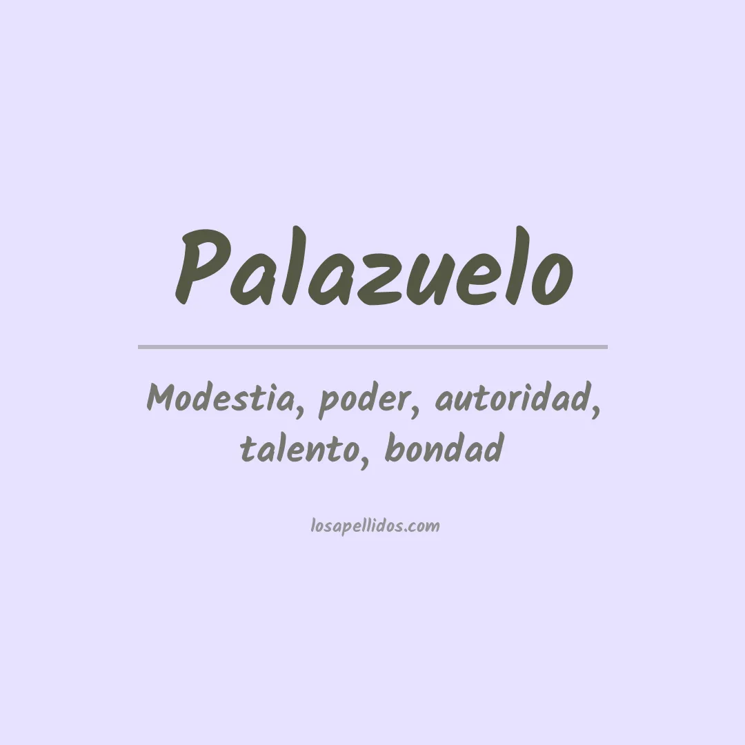 Significado del Apellido Palazuelo