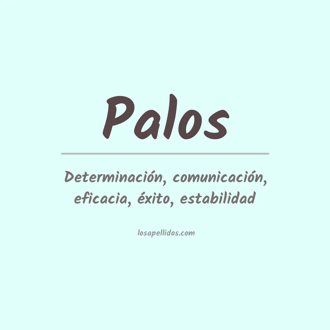 Apellido Palos