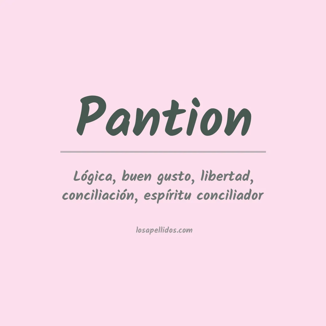 Significado del Apellido Pantion