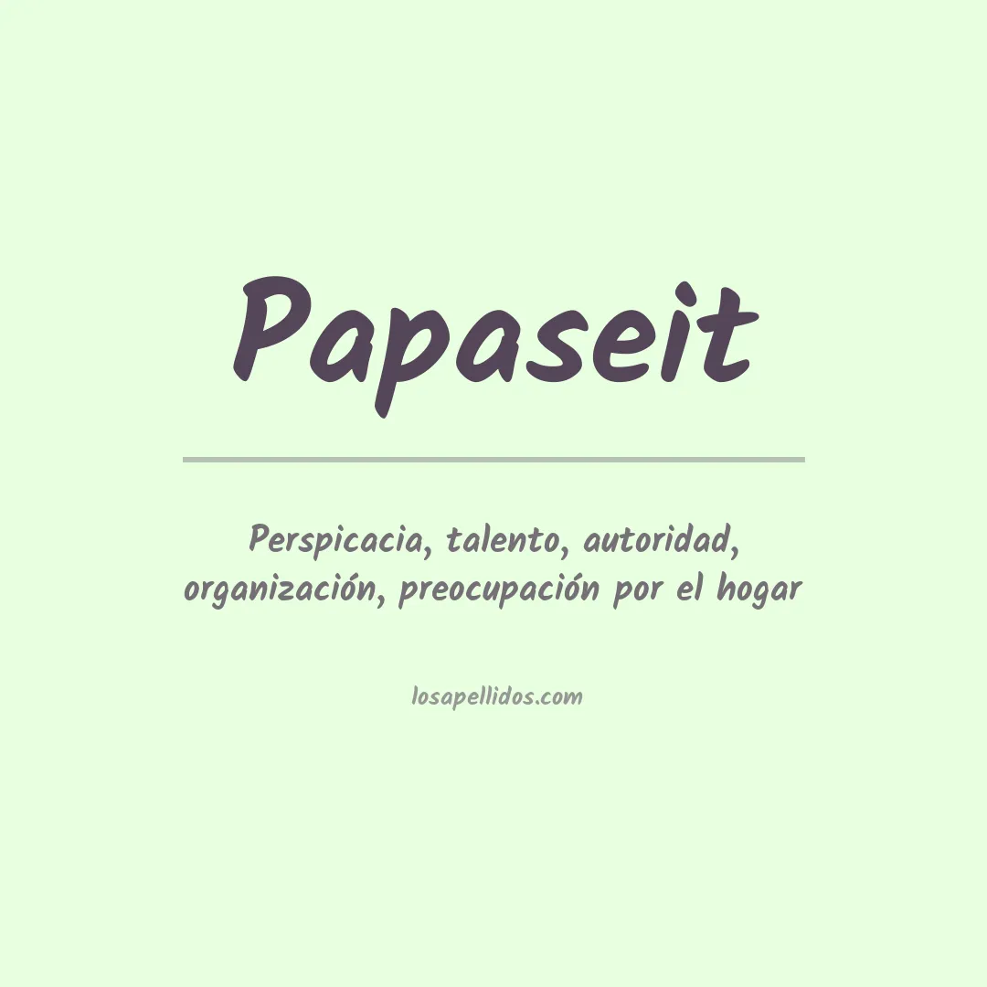 Apellido Papaseit