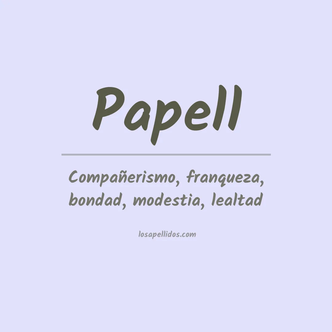 Significado del Apellido Papell