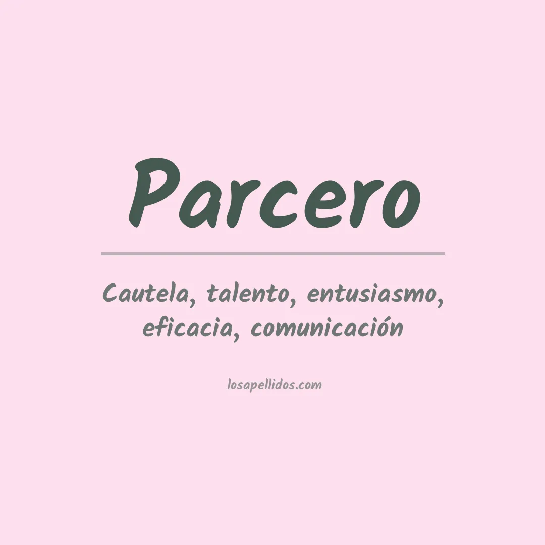 Apellido Parcero