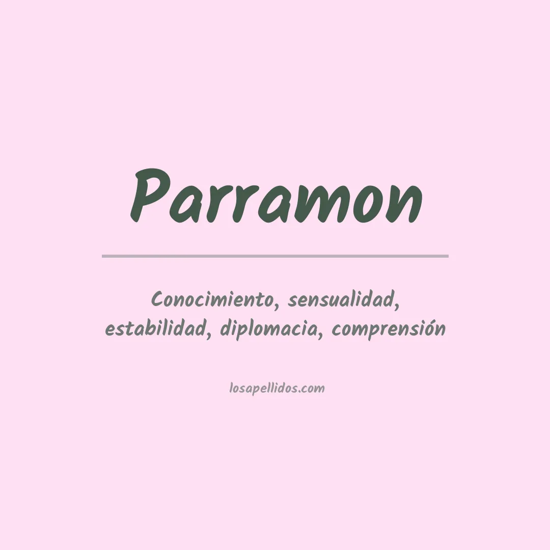 Significado del Apellido Parramon