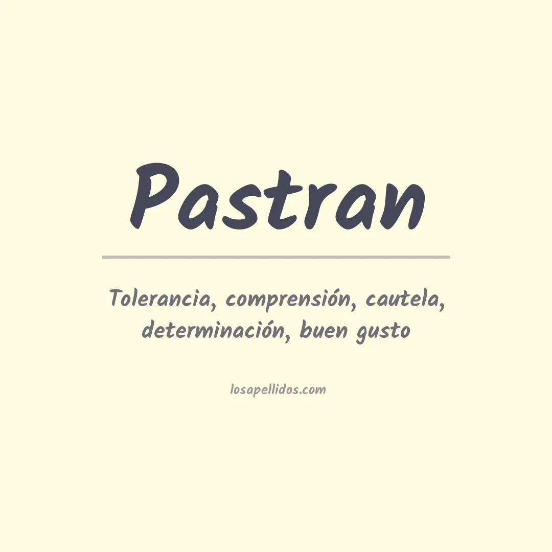 Apellido Pastrán