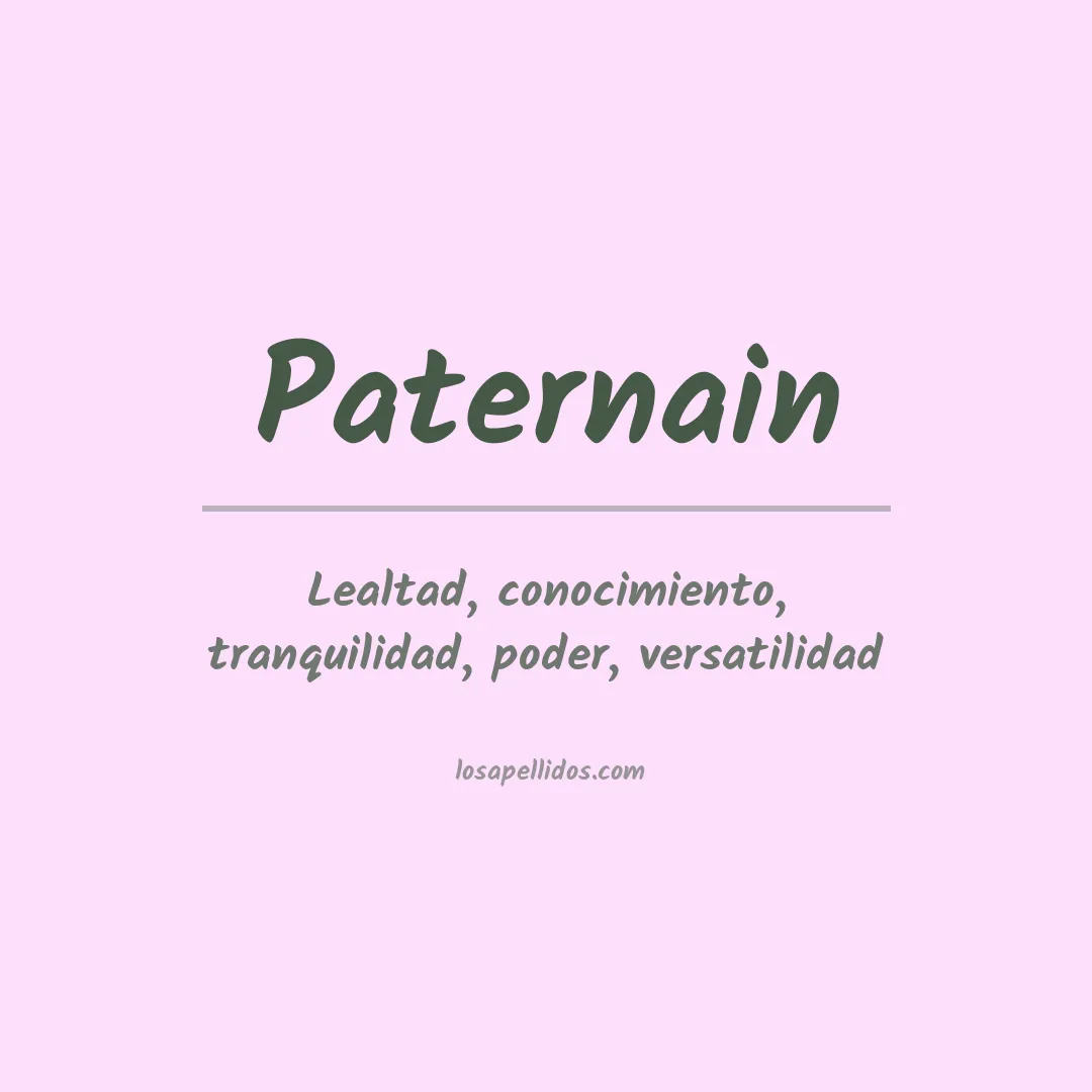 Significado del Apellido Paternain