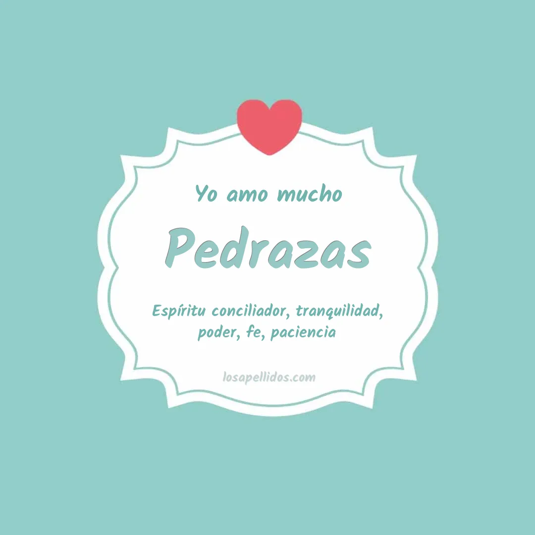 Yo amo mucho Pedrazas