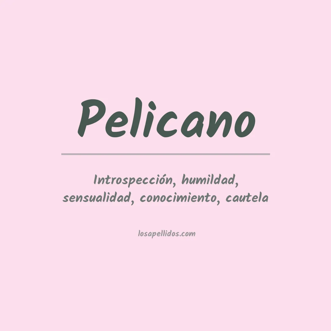Apellido Pelicano