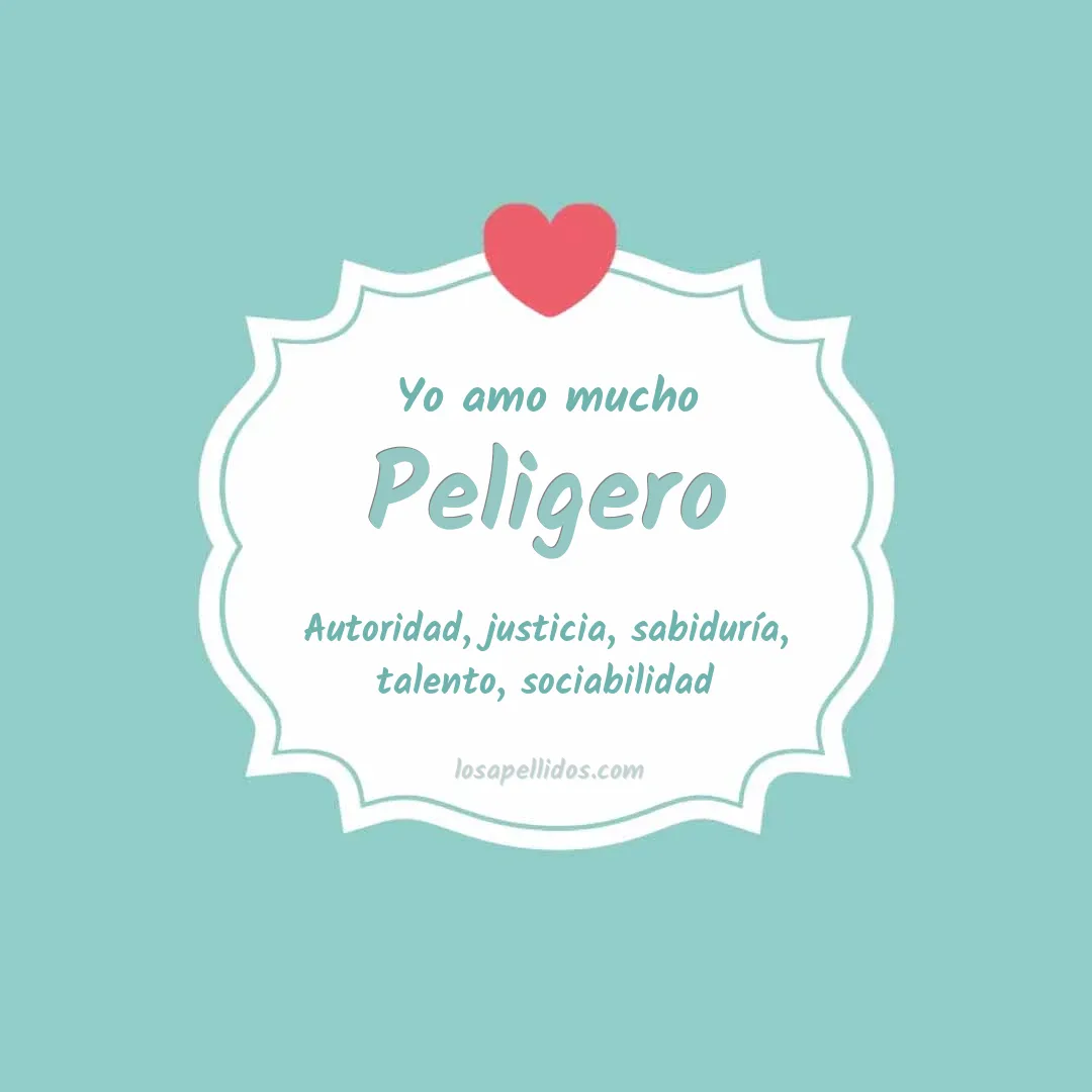 Yo amo mucho Peligero