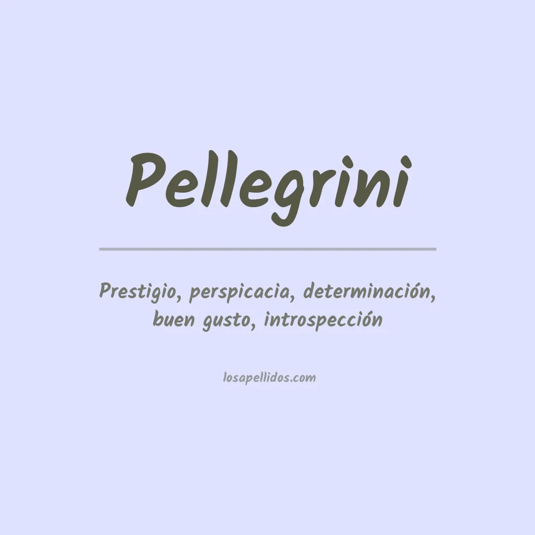 Apellido Pellegrini