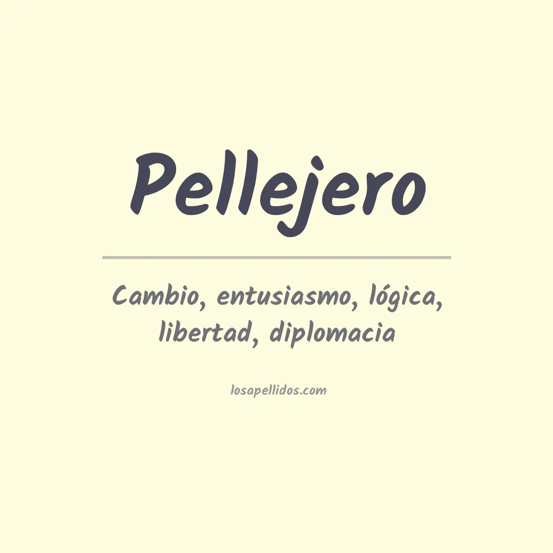 Apellido Pellejero