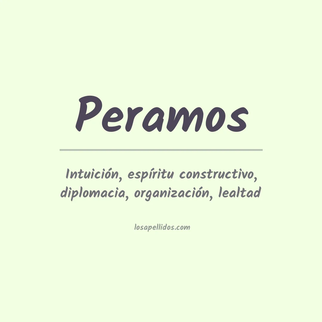 Significado del Apellido Peramos
