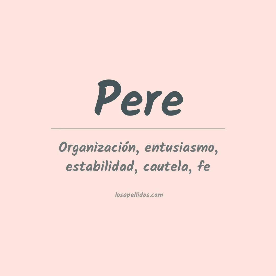 Apellido Pere