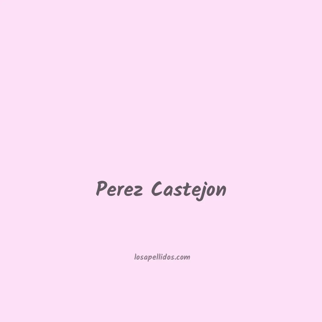 Perez castejon en chino