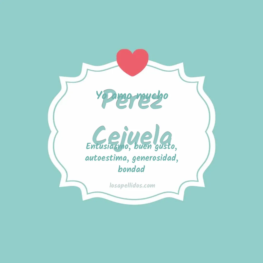 Yo amo mucho Perez cejuela