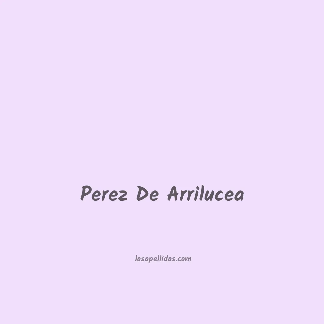 Perez de arrilucea en chino