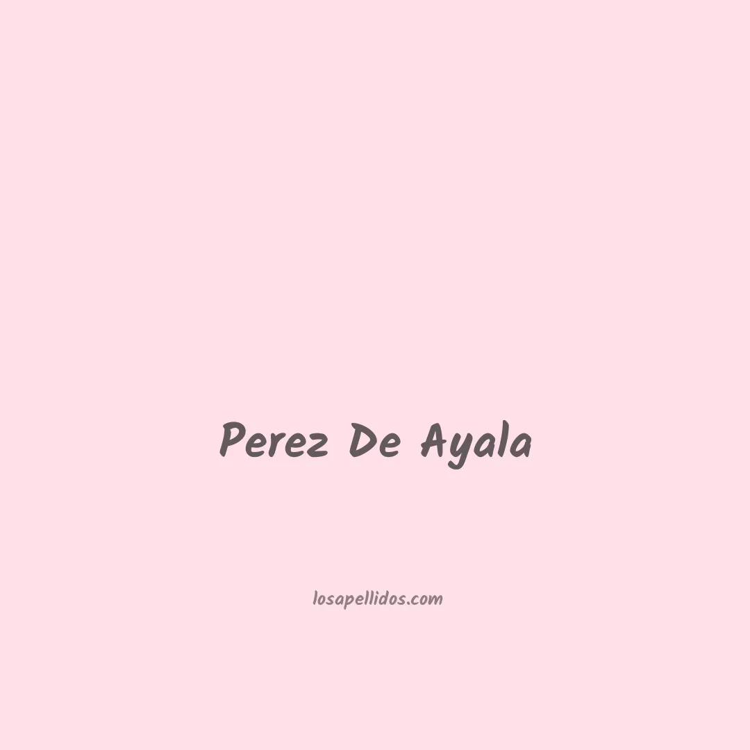 Perez de ayala en chino