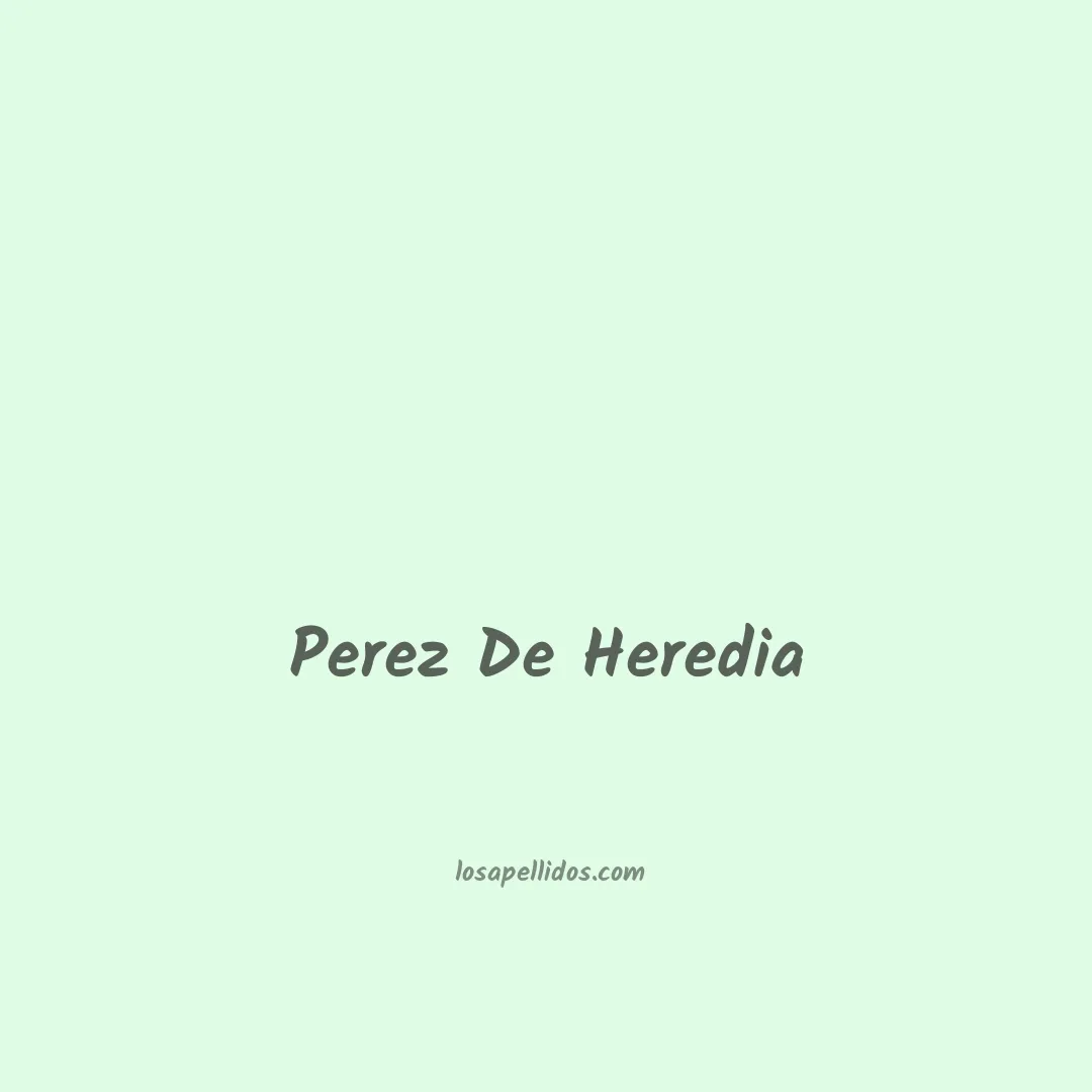 Perez de heredia en chino