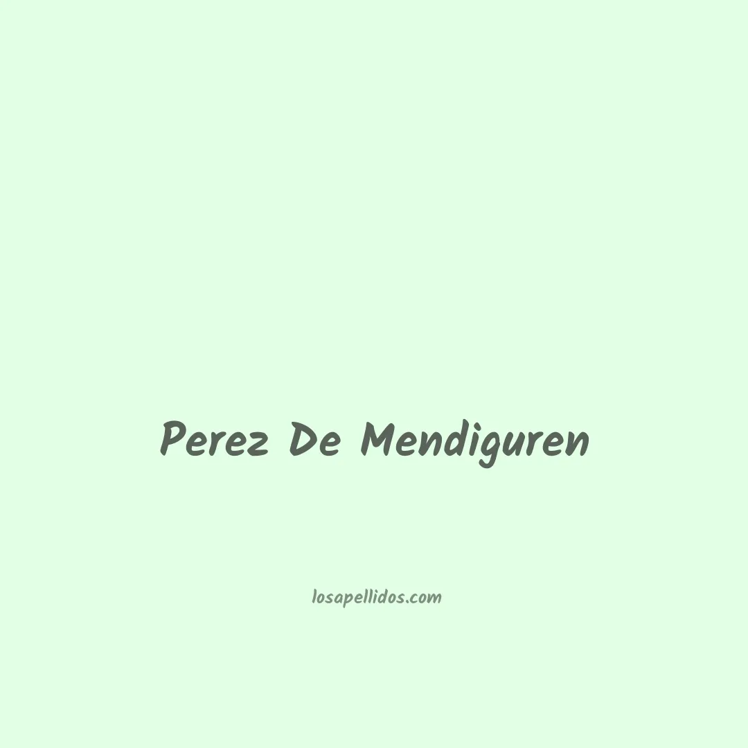 Perez de mendiguren en chino
