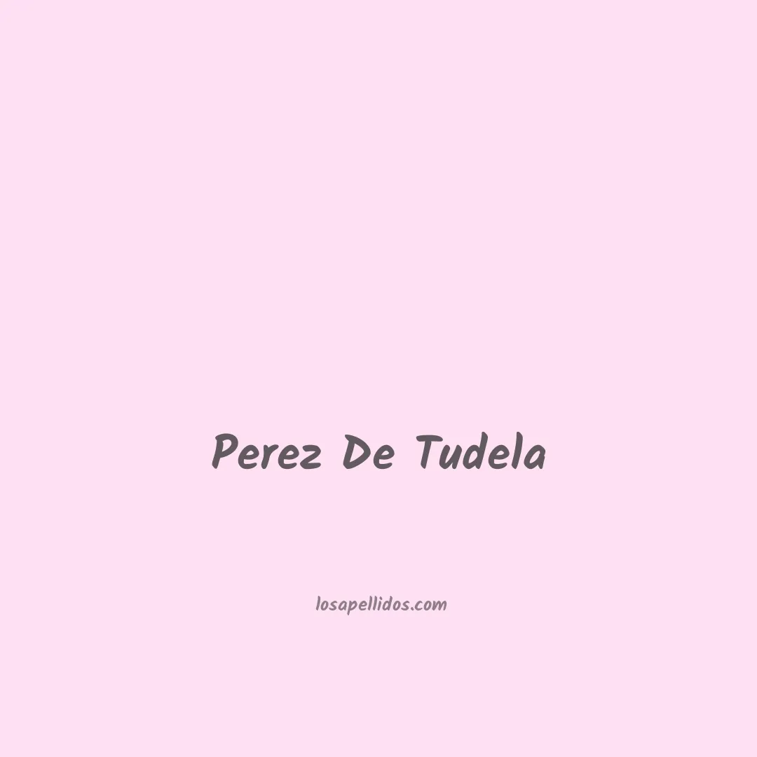 Perez de tudela en chino