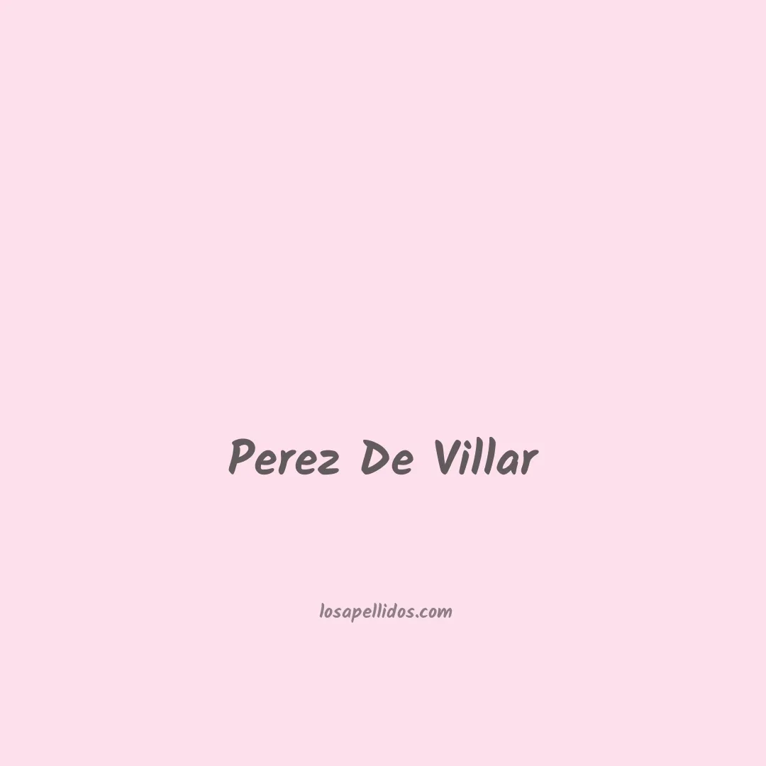 Perez de villar en chino
