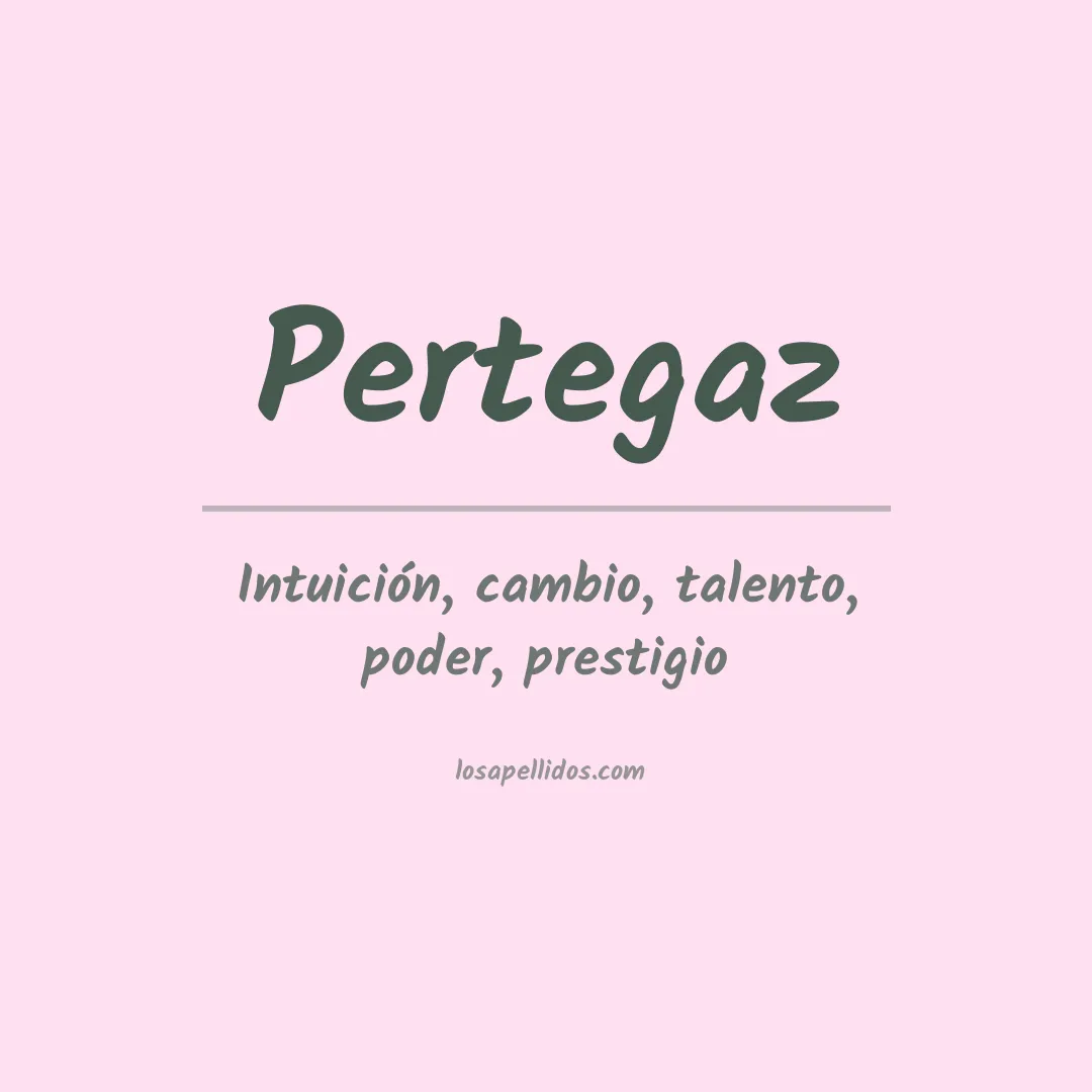 Apellido Pertegaz