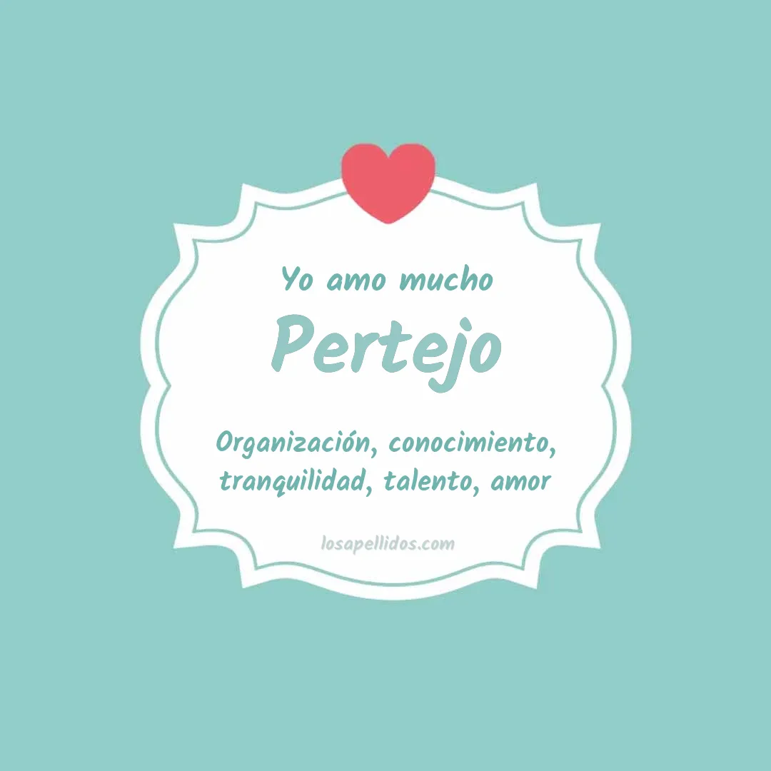 Yo amo mucho Pertejo