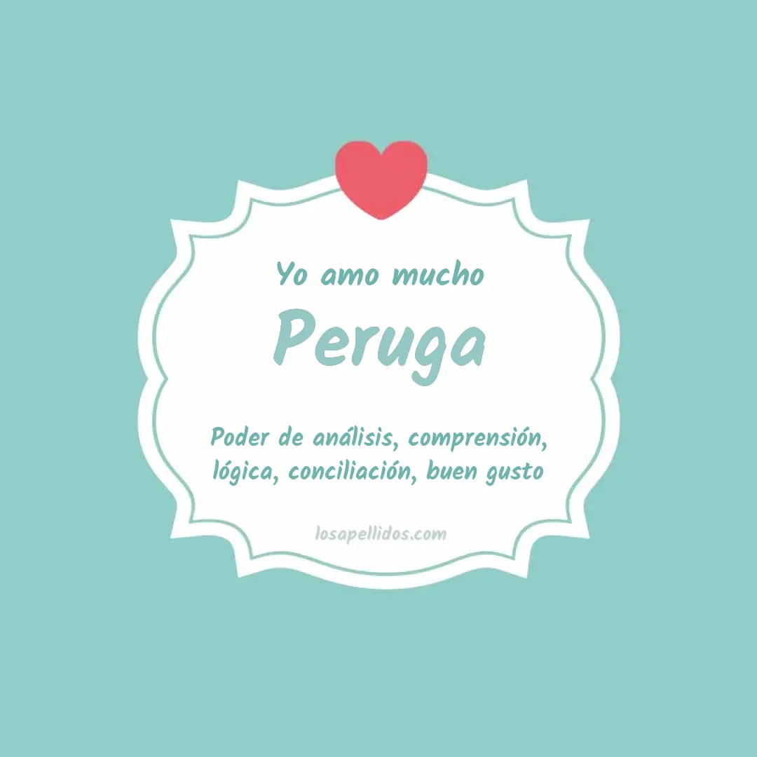 Yo amo mucho Peruga
