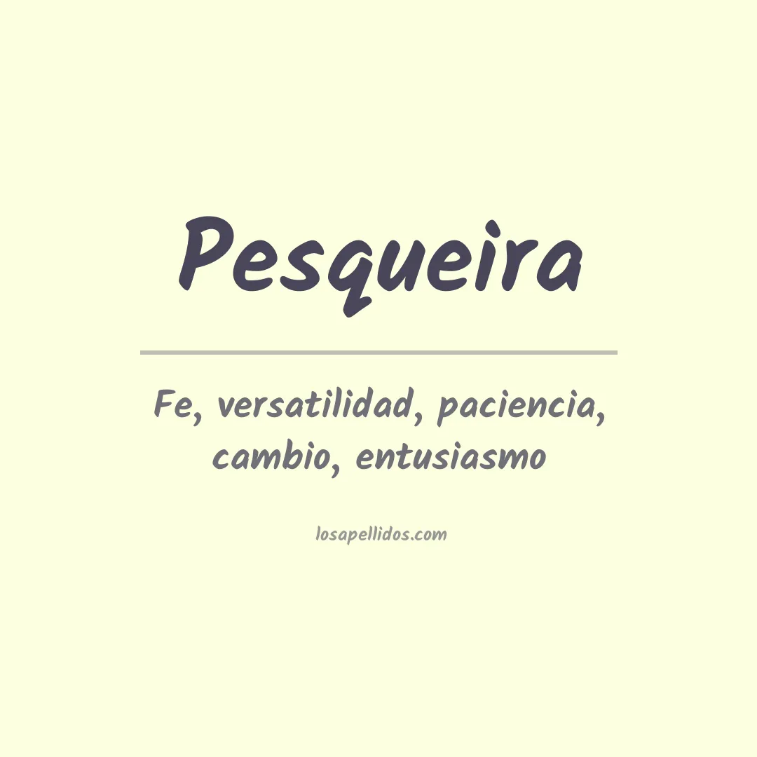 Apellido Pesqueira