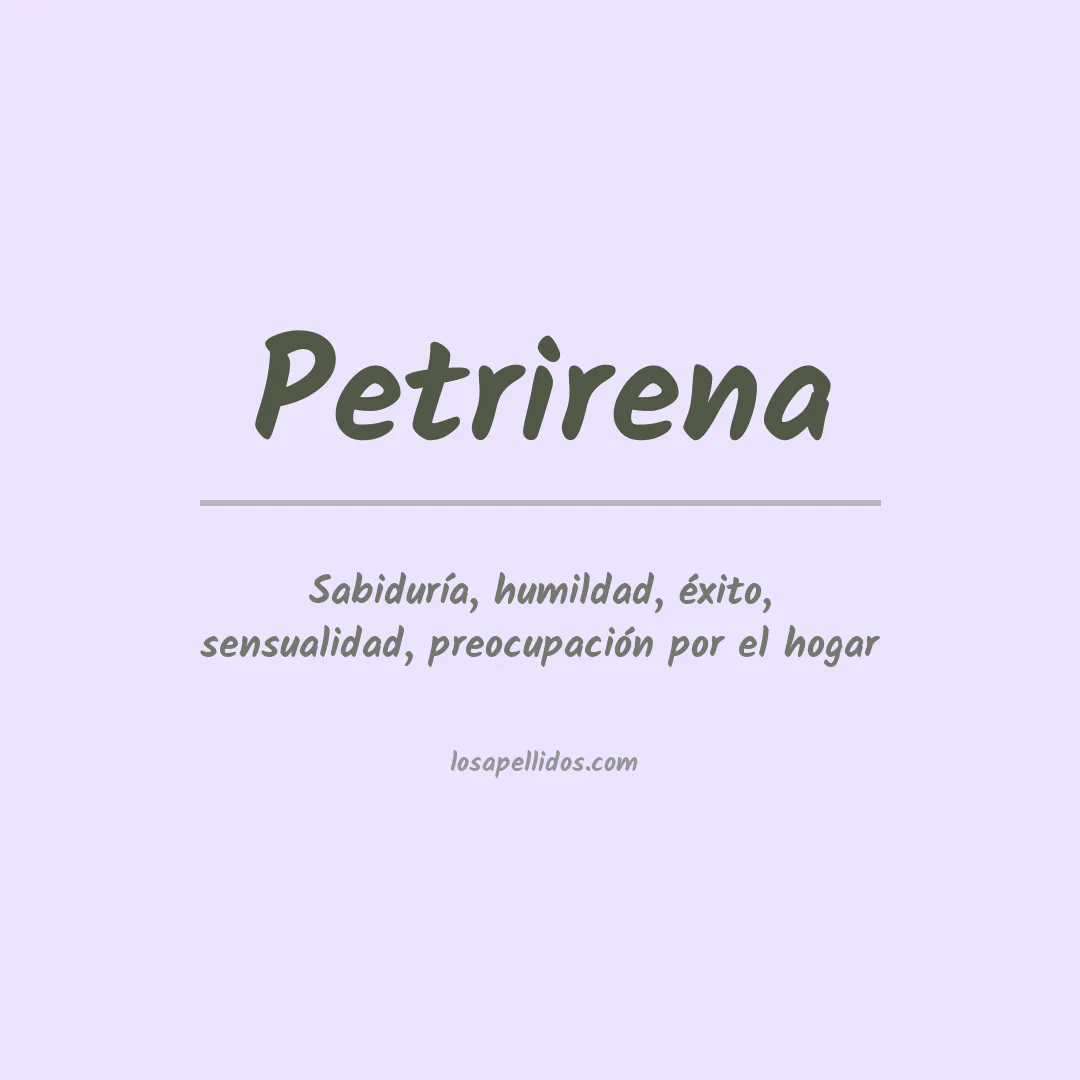 Significado del Apellido Petrirena