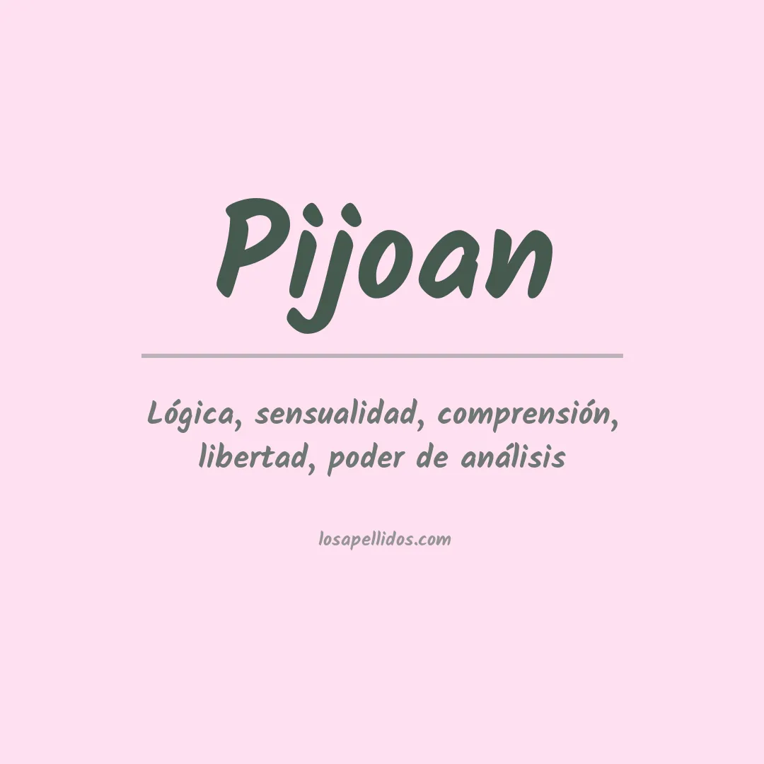 Apellido Pijoan