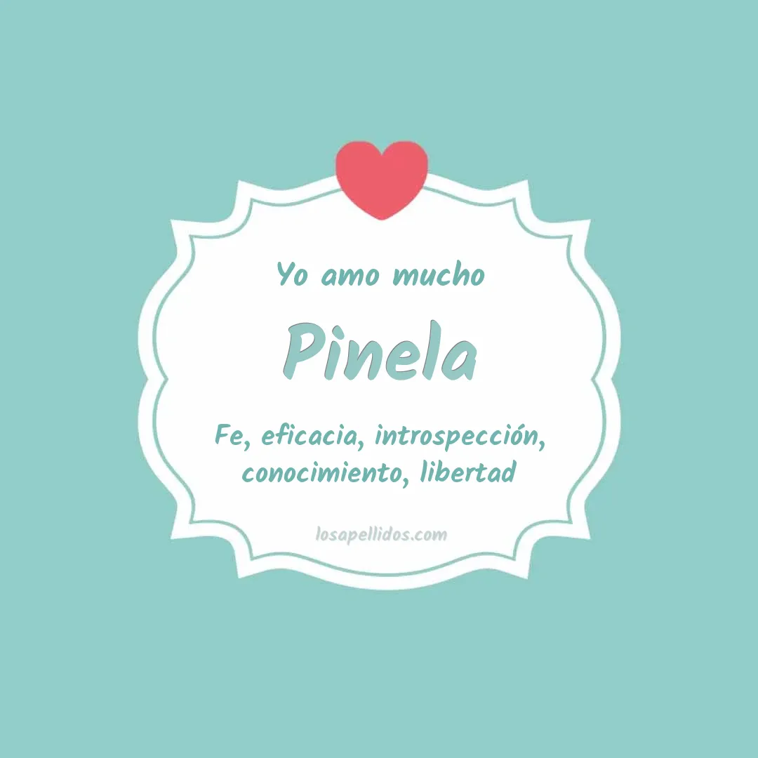 Yo amo mucho Pinela
