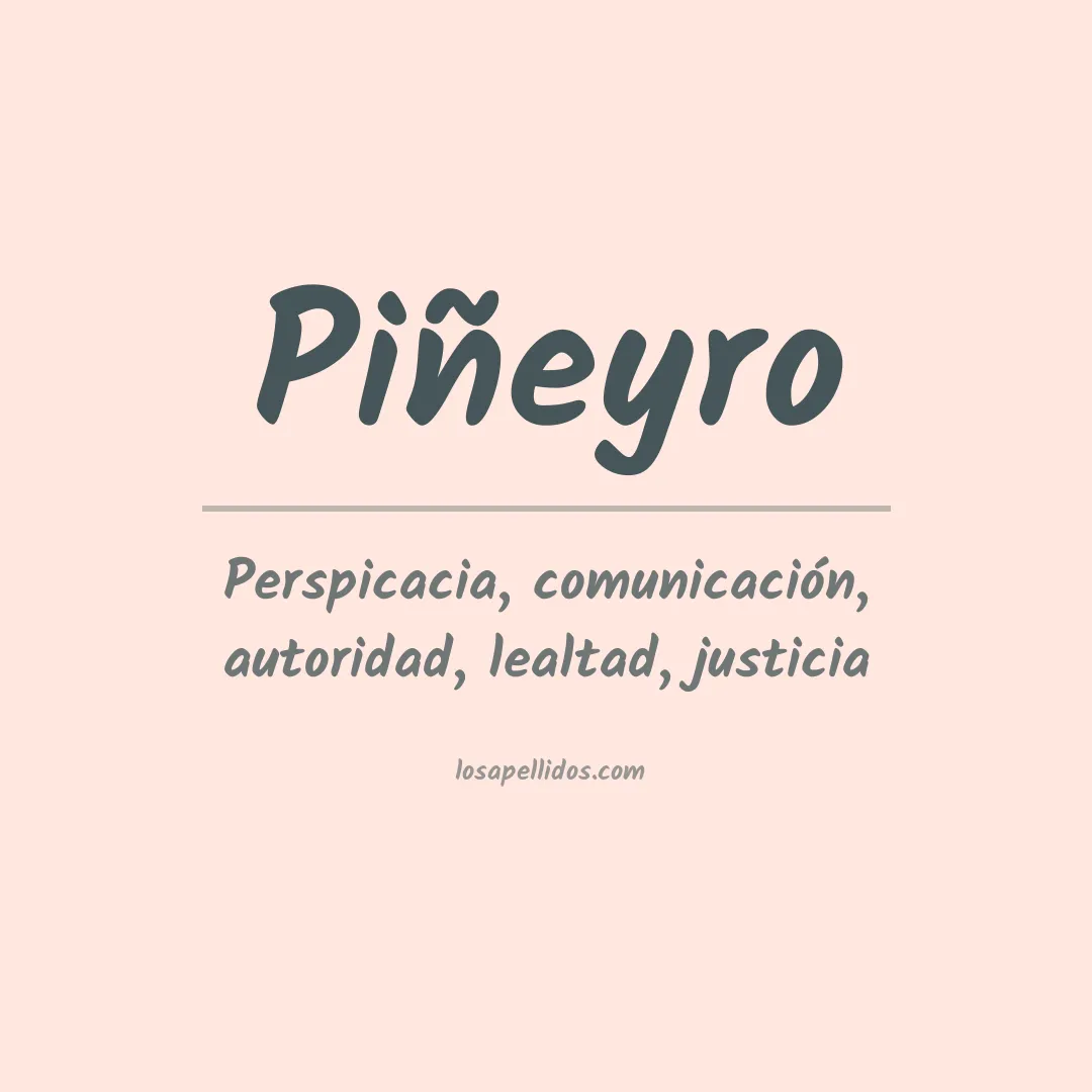 Significado del Apellido Piñeyro