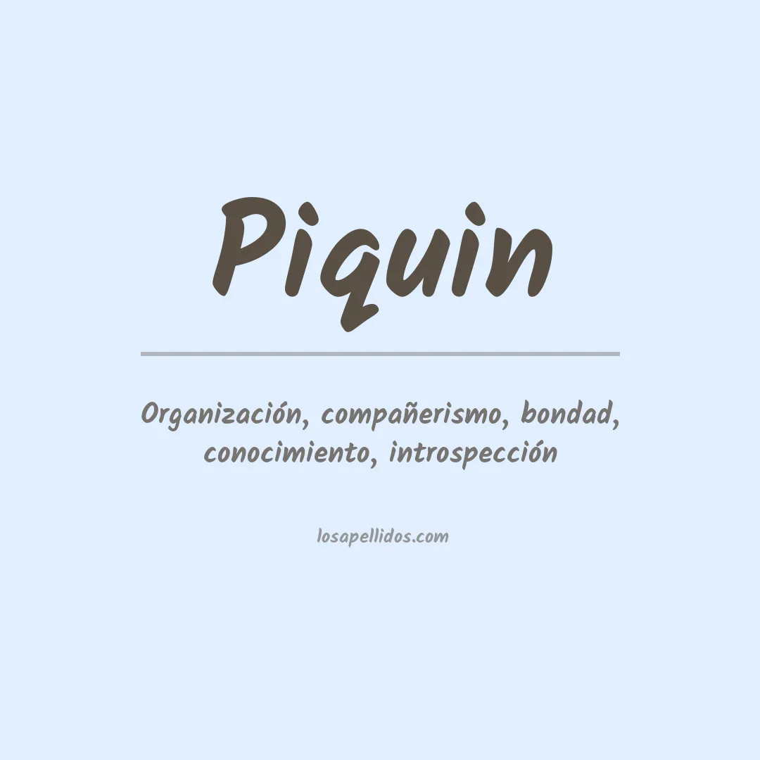 Apellido Piquin
