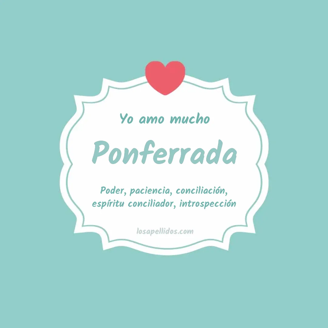 Yo amo mucho Ponferrada