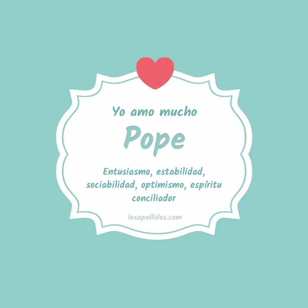 Yo amo mucho Pope