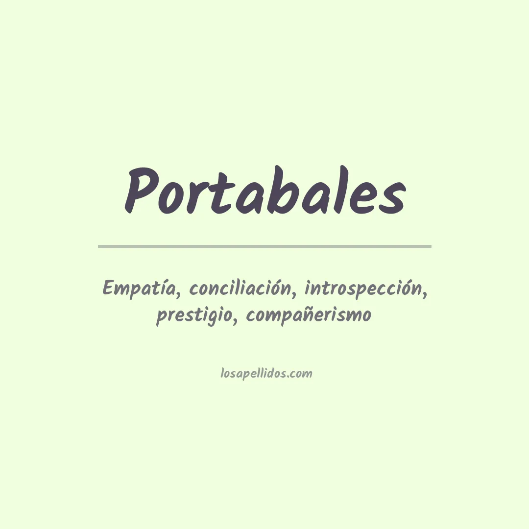 Significado del Apellido Portabales
