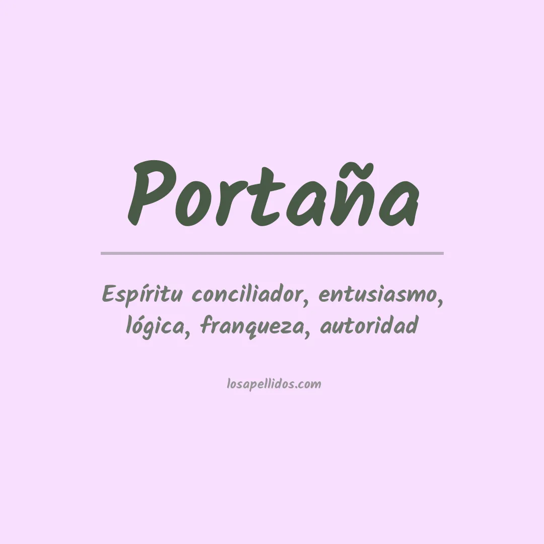 Significado del Apellido Portaña