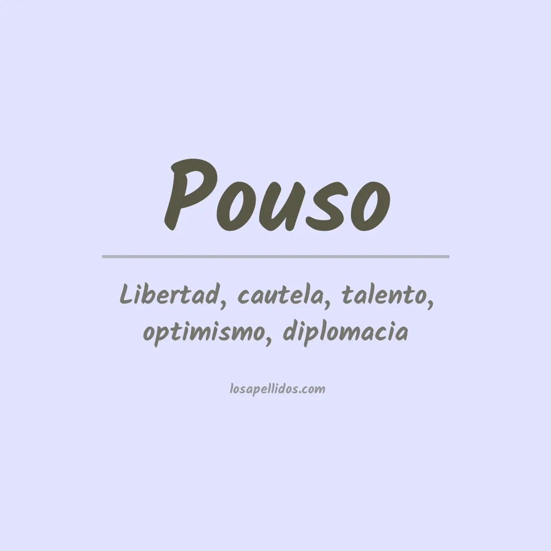 Significado del Apellido Pouso